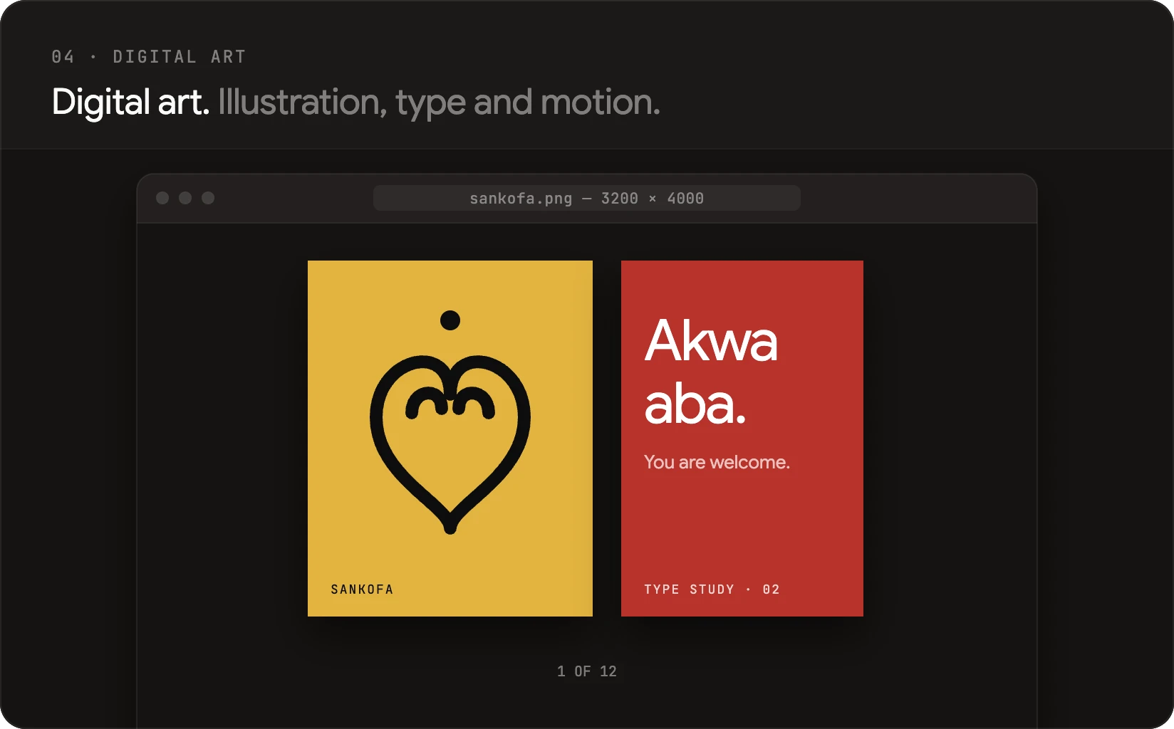 A Sankofa poster and an Akwaaba type study in an image viewer.