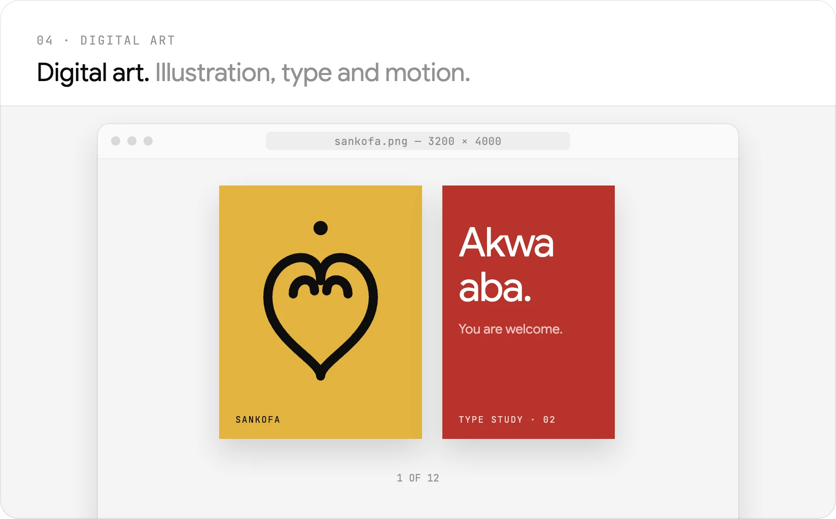 A Sankofa poster and an Akwaaba type study in an image viewer.